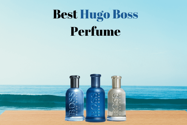 best hugo boss perfumes