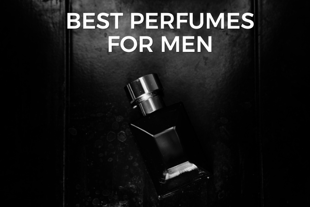 10 Best Perfumes For Men in 2023 | V Perfumes Blog